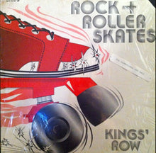 Load image into Gallery viewer, Kings' Row : Rock & Roller Skates / Body Talk (12")