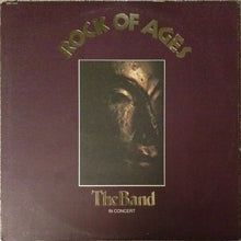 Load image into Gallery viewer, The Band : Rock Of Ages (The Band In Concert) (2xLP, Album, Club, Cap)