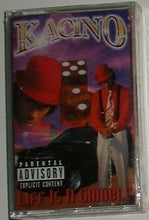 Load image into Gallery viewer, Kacino : Life Is A Gamble (Cass, Album)