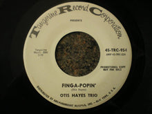 Load image into Gallery viewer, Otis Hayes Trio : Finga-Popin' / Gittin' It (7", Promo)
