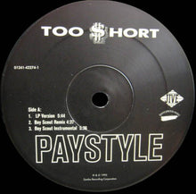 Load image into Gallery viewer, Too Short : Paystyle (12", Single)