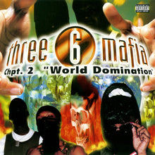Load image into Gallery viewer, Three 6 Mafia : Chpt. 2: "World Domination" (CD, Album)