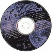 Load image into Gallery viewer, Three 6 Mafia : Chpt. 2: "World Domination" (CD, Album)