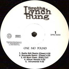 Load image into Gallery viewer, Brotha Lynch Hung : One Mo Pound (12", Maxi, Promo)
