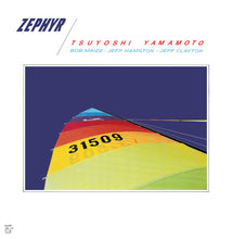 Load image into Gallery viewer, Tsuyoshi Yamamoto : Zephyr (LP, RE)