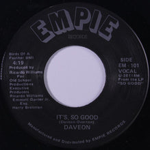 Load image into Gallery viewer, Daveon* : It's So Good (7")