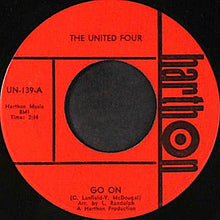 Load image into Gallery viewer, The United Four : Go On (7", Single)