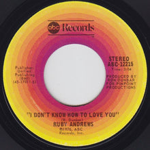 Load image into Gallery viewer, Ruby Andrews : I Got A Bone To Pick With You / I Don't Know How To Love You (7")