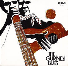 Load image into Gallery viewer, Galarrwuy Yunupingu : Gurindji Blues (7", Single)