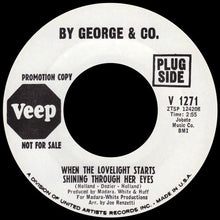 Load image into Gallery viewer, By George & Co. : When The Lovelight Starts Shining Through Her Eyes (7", Single, Promo)