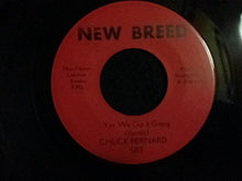Load image into Gallery viewer, Chuck Bernard : Hall Of Soul / Yes We Got It Going (7")