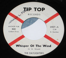 Load image into Gallery viewer, The Daylighters : Whisper Of The Wind / I Can't Stop Crying (7")