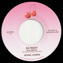 Load image into Gallery viewer, Social Lovers : So Right (7", Single)