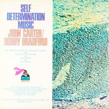 Load image into Gallery viewer, John Carter (3) / Bobby Bradford : Self Determination Music (LP, Album, Promo)