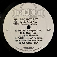 Load image into Gallery viewer, Project Pat : Mista Don't Play Everythangs Workin (2xLP, Album, Promo, Cle)