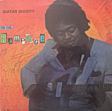 Load image into Gallery viewer, Guitar Shorty : On The Rampage (LP)