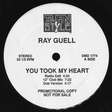 Load image into Gallery viewer, Ray Guell : You Took My Heart (12", Promo)