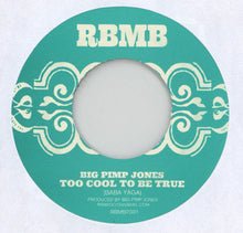 Load image into Gallery viewer, Big Pimp Jones : Rigor Mortis (7", Single, Ltd, Unofficial)