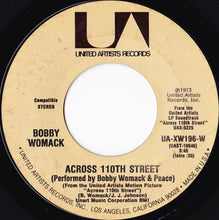 Load image into Gallery viewer, Bobby Womack : Across 110th Street (7", Single, Styrene, Ter)