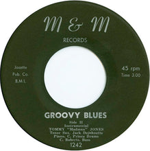 Load image into Gallery viewer, Tommy "Madman" Jones : Groovy Blues (7")