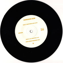 Load image into Gallery viewer, Dungeon Acid : Northern Acid/All-Nighter (7")