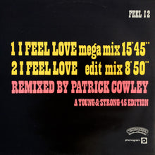 Load image into Gallery viewer, Donna Summer : I Feel Love (Special New Version) (15 Min Remix By Patrick Cowley) (12", Single)