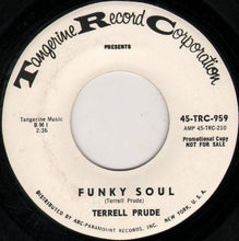 Load image into Gallery viewer, Terrell Prude : Boiler Maker Jim / Funky Soul (7", Promo)