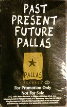 Load image into Gallery viewer, Various : Past Present Future Pallas (Cass, Promo, Smplr)