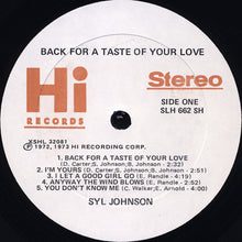 Load image into Gallery viewer, Syl Johnson : Back For A Taste Of Your Love (LP, Album, SH )