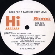 Load image into Gallery viewer, Syl Johnson : Back For A Taste Of Your Love (LP, Album, SH )