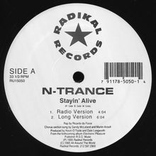 Load image into Gallery viewer, N-Trance : Stayin' Alive / Set U Free (12", Maxi)