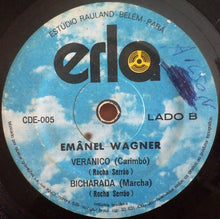 Load image into Gallery viewer, Emãnel Wagner : Emãnel Wagner (7")