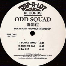 Load image into Gallery viewer, Odd Squad : Hot Club Wax (12", Promo, Smplr)