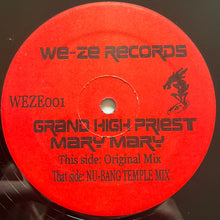 Load image into Gallery viewer, Grand High Priest : Mary Mary (Grand High Priest Hidden Mixes) (12")