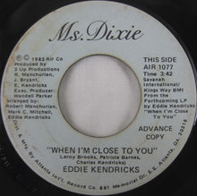 Load image into Gallery viewer, Eddie Kendricks : When I'm Close To You (7", Promo)