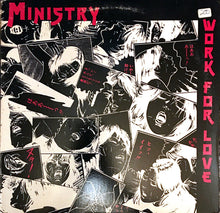 Load image into Gallery viewer, Ministry : Work For Love (12")