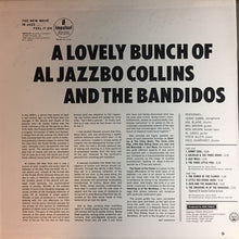 Load image into Gallery viewer, Al Jazzbo Collins : A Lovely Bunch Of Al Jazzbo Collins And The Bandidos (LP, Album, Mono, Gat)