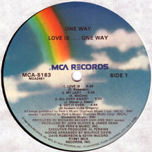 Load image into Gallery viewer, One Way : Love Is... One Way (LP, Album)