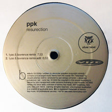 Load image into Gallery viewer, PPK : Resurection (12", Promo)