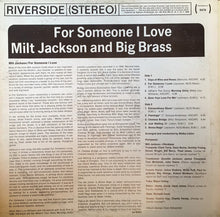 Load image into Gallery viewer, Milt Jackson And Big Brass : For Someone I Love (LP, Album)