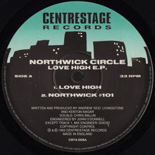 Load image into Gallery viewer, Northwick Circle : Love High E.P. (12", EP)