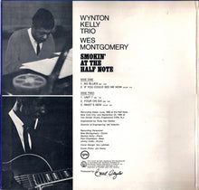 Load image into Gallery viewer, Wynton Kelly Trio / Wes Montgomery : Smokin' At The Half Note (LP, Album, Gat)
