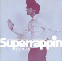 Load image into Gallery viewer, Various : Superrappin (The Album) (CD, Comp)