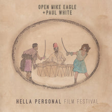 Load image into Gallery viewer, Open Mike Eagle + Paul White (4) : Hella Personal Film Festival (LP, Album, Ltd, Cre)