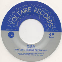 Load image into Gallery viewer, Brian Ellis : Love Is (7", Single, RE, Whi)