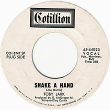 Load image into Gallery viewer, Toby Lark* : Shake A Hand (7", Promo, SP)