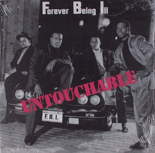 Load image into Gallery viewer, Forever Being Ill : Untouchable (12", EP)