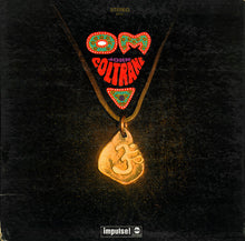 Load image into Gallery viewer, John Coltrane : Om (LP, Album, Gat)