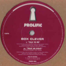 Load image into Gallery viewer, Box Clever : Talk To Me / Treat Me Right (12")