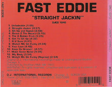 Load image into Gallery viewer, "Fast" Eddie Smith : Straight Jackin' (CD, Album)